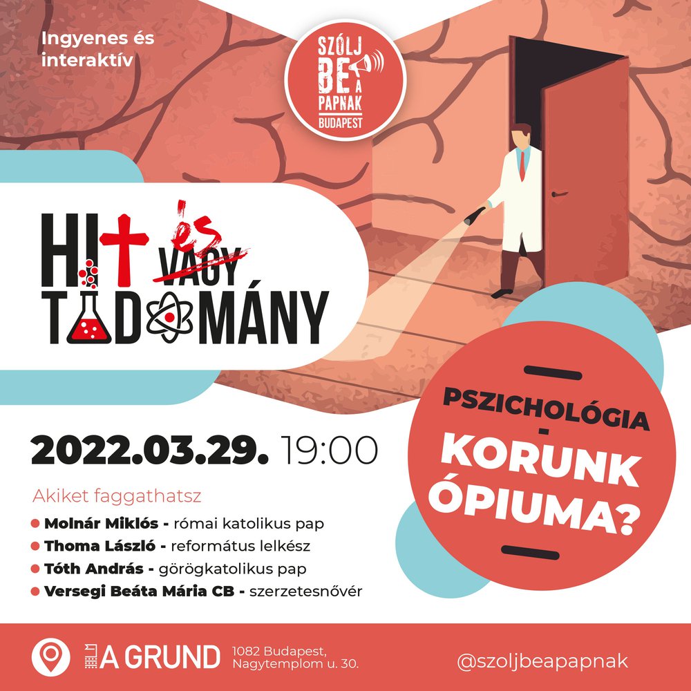 Mi köze egymáshoz a hitnek és a pszichológiának?